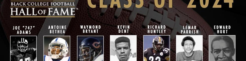 Cover Image for Black College Football Hall of Fame Class of 2024 Announced